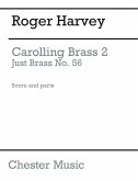 Carolling Brass 2 for brass quintet score and parts