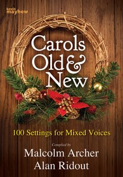 Cover Carols old and new 100 settings for unison, 2 and 3 parts and piano