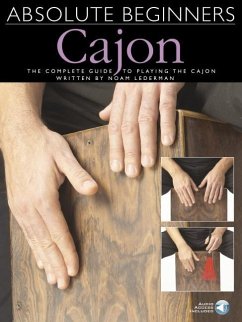 Cover Absolute Beginners - Cajon the Complete Guide to Playing the Cajon - Book/Online Audio