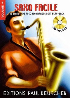 Cover Saxo facile vol.1 (+CD): 15 Standards pour saxophone