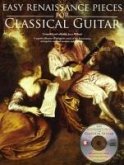 Easy Renaissance Pieces for Classical Guitar with Recordings of Performances Book/Online Audio