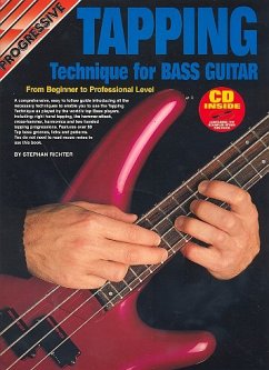 Progressive Tapping (+CD): Technique for bass guitar (from beginner to profession)