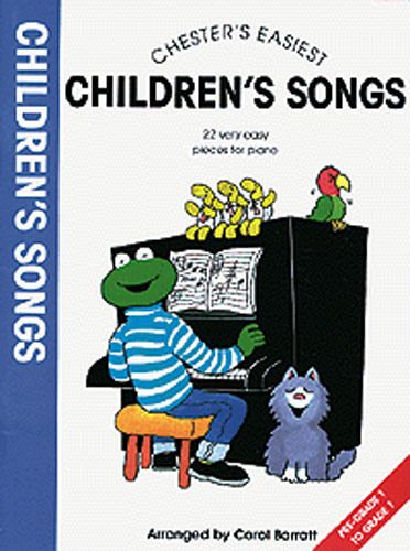 Children's Songs 22 very easy pieces for piano Children's Songs 22 very easy pieces for piano