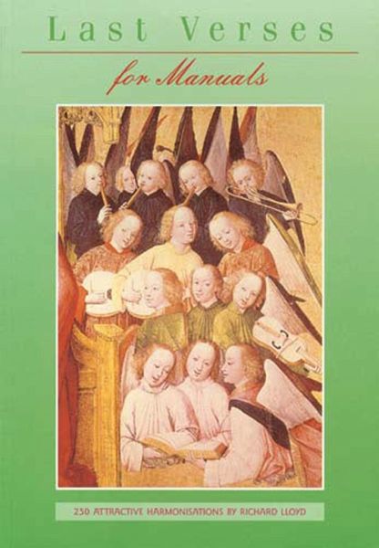 Last Verses for Manuals Orgel Spielbuch