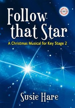 Cover Follow that Star (+CD) for narrator, soloists, unison chorus and piano score