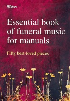 Essential Book Of Funeral Music For Manuals for organ (manualiter)