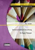 Gemeinschaftliche Erziehung: Die Reggio-Pädagogik (eBook, PDF)