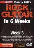 Danny Gill's Rock Guitar In 6 Weeks - Week 3 Gitarre DVD