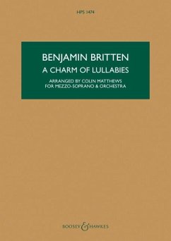 A Charm of Lullabies, Op. 41: Arranged for Mezzo-Soprano and Orchestra