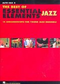 The Best of Essential Elements: for jazz ensemble alto saxophone 2