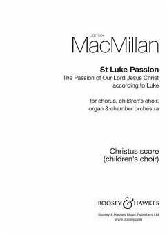 St. Luke Passion: Children's Score