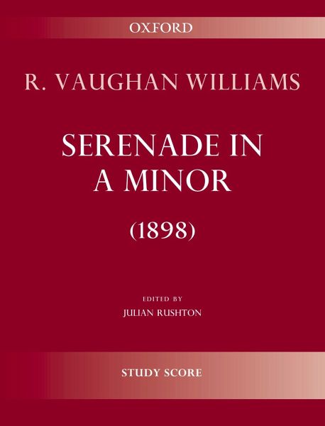 Vaughan Williams, R: Serenade in A minor (1898) Vaughan Williams, R: Serenade in A minor (1898)