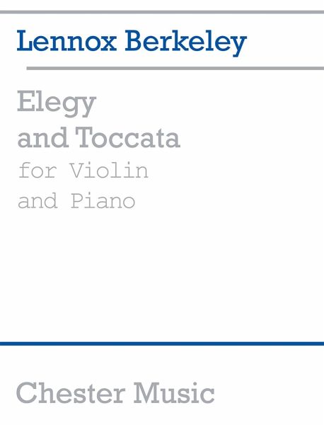 Elegy and toccata for violin and piano Elegy and toccata for violin and piano