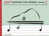 Making the Grade 2: easy popular pieces for young pianists Making the Grade 2: easy popular pieces for young pianists