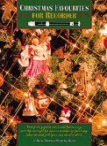 Christmas Favourites for recorder Songbook for descant recorder and with full lyrics and chord symbols Christmas Favourites for recorder Songbook for descant recorder and with full lyrics and chord symbols