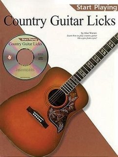 Country Guitar Licks: Start Playing Series [With CD] - Music Sales Corporation; Warner, Alan