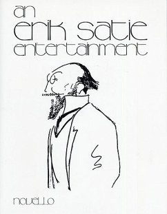 Cover An Eric Satie Entertainment a Selection of Songs and piano music