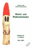 Winter- und Weihnachtslieder (+CD) für 1-3 Oboen Winter- und Weihnachtslieder (+CD) für 1-3 Oboen