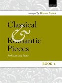 Classical and Romantic Pieces for Violin Book 1: Piano Score and Violin Part