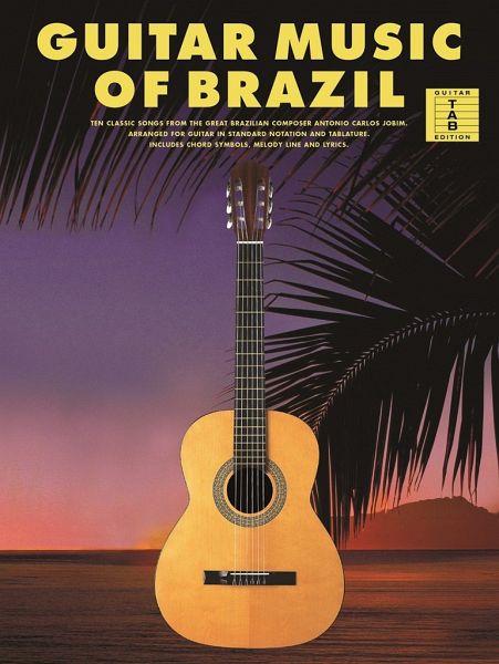 Guitar Music Of Brazil Tab Guitar Music Of Brazil Tab