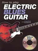 How to Play Electric Blues Guitar [With CD]