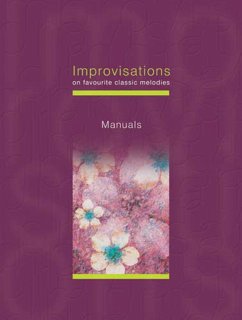 Cover Improvisations on favourite classic melodies for organ (manuals)