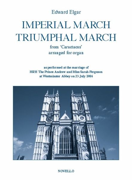 Imperial March and Triumphal March for Organ Imperial March and Triumphal March for Organ