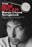 The Bob Dylan Banjo Chord Songbook