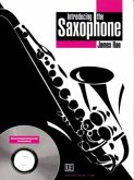 Introducing the Saxophone, für Alt- oder Tenorsaxophon, m. Audio-CD, englische Version