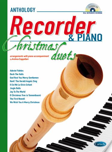 Christmas Duets (+CD) for soprano recorder and piano Christmas Duets (+CD) for soprano recorder and piano