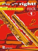 Play 'em right Rock vol.1: Songs and Exercises for flute (dt/en/it/nl) grade 2,5