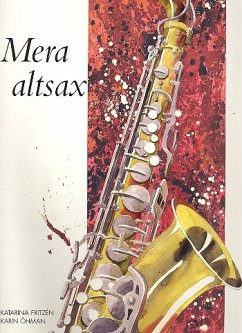 Mera Altsax (+CD) für 1-2 Altsaxophone Partitur