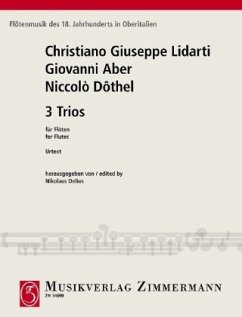 Drei Trios, Flöten. Partitur und Stimmen - Lidarti, Christian Joseph