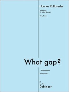 Cover What Gap für Streichquartett Studienpartitur