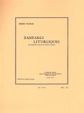 Fanfares litugiques pour ensemble de cuivres, timbales et batterie partition et parties