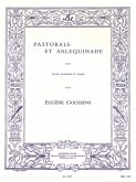 Pastorale et Arlequinade pour flűte, hautbois et piano