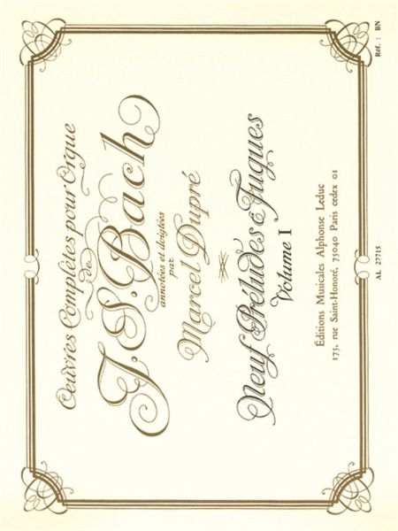Oeuvres complčtes pour orgue vol.1 9 préludes et fugues