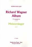 Richard Wagner Album Band 4 (Nr.8-9) - Meistersinger für Orgel