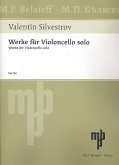 Werke für Violoncello solo Werke für Violoncello solo