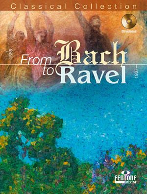 From Bach to Ravel From Bach to Ravel