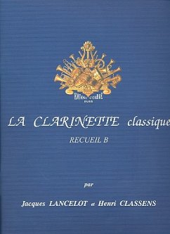 Cover La clarinette classique vol.B pieces classiques pour clarinette et piano
