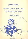 3 ROMANCES SANS PAROLES OP.17 POUR PIANO SEUL 3 ROMANCES SANS PAROLES OP.17 POUR PIANO SEUL