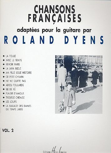 Chansons francaises vol.2 pour guitare seule Chansons francaises vol.2 pour guitare seule