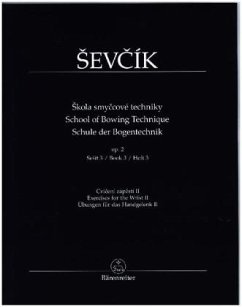 Schule der Bogentechnik op.2 - Sevcik, Otakar