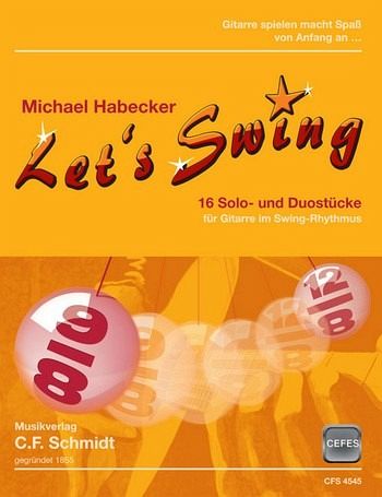Let's swing für 1-2 Gitarren/Tabulatur Spielpartitur Let's swing für 1-2 Gitarren/Tabulatur Spielpartitur