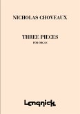 3 pieces for organ 3 pieces for organ