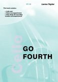 Go fourth (+CD) for cello and piano Go fourth (+CD) for cello and piano