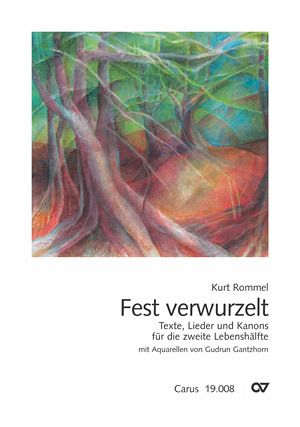 Fest verwurzelt Liederbuch Fest verwurzelt Liederbuch