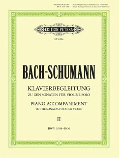 Piano Accompaniment by R. Schumann to Sonatas & Partitas for Violin Solo