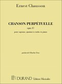 Chanson perpetuelle op.37 pour soprano, piano e quatuor a cordes, parties